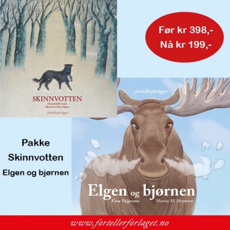 Pakke: Skinnvotten og Elgen og bjørnen