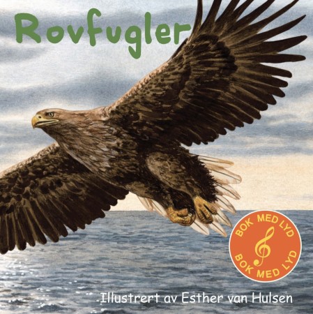 Rovfugler - Bok med lyd