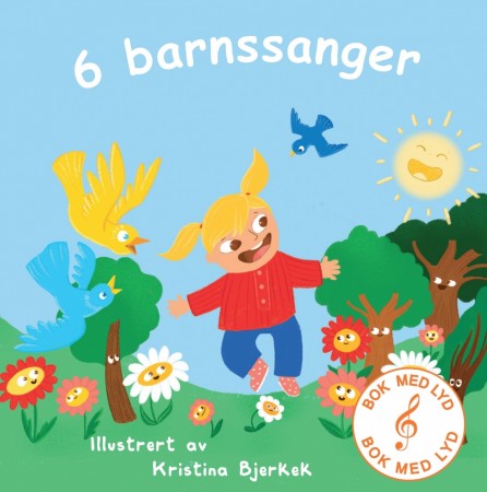 Syng med - 6 barnesanger - Bok med lyd