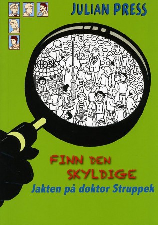 Finn den skyldige - Jakten på doktor Struppek