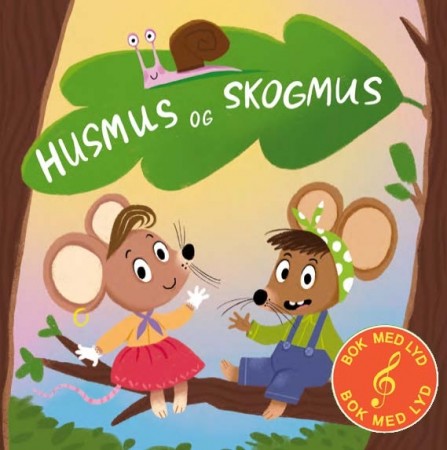 Husmus og skogmus - Bok med lyd