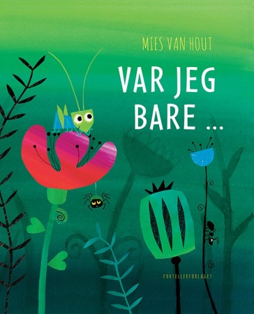 Var jeg bare ...