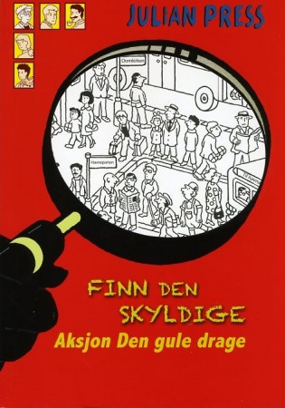Finn den skyldige - Aksjon Den gule drage