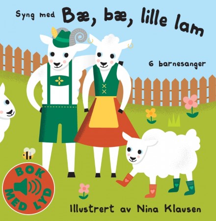Syng med – Bæ, bæ lille lam - Bok med lyd