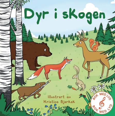 Dyr i skogen - Bok med lyd